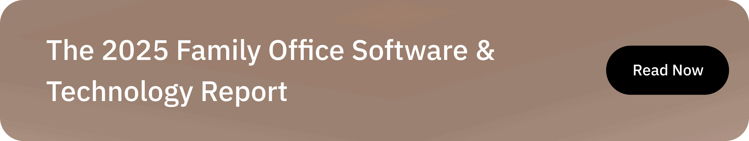 Family Office Software & Technology Report 2025